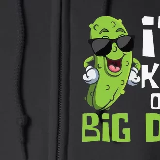 I'm Kind Of A Big Dill Pickle Cucumber Vegetable Vegan Full Zip Hoodie