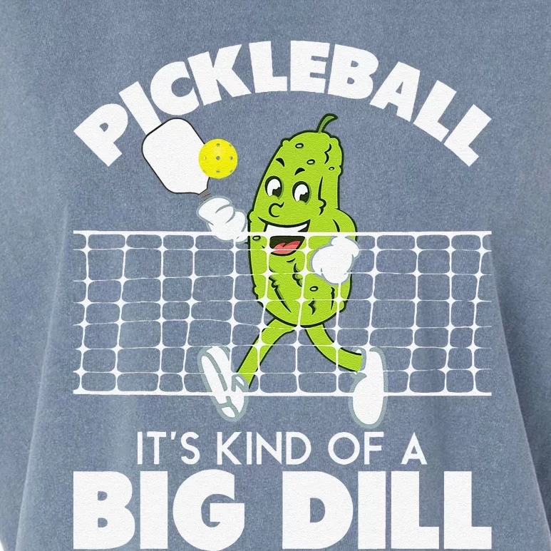 ItS Kind Of A Big Dill Funny Pickleball Paddleball Garment-Dyed Women's Muscle Tee