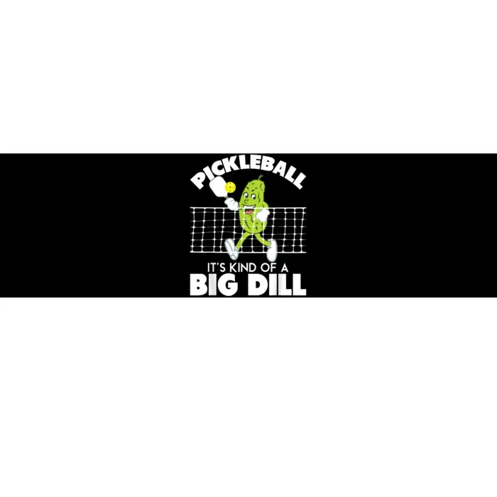 It's Kind Of A Big Dill Funny Pickleball Paddleball Bumper Sticker