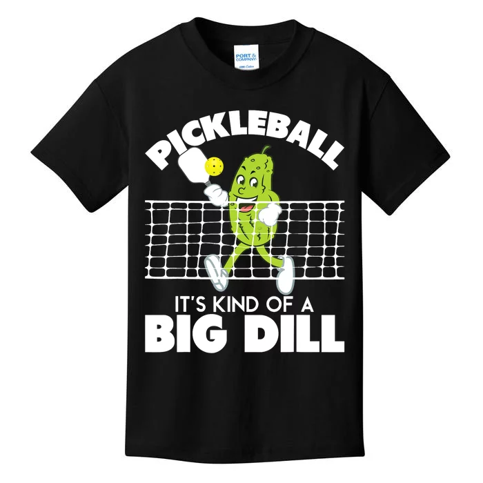 It's Kind Of A Big Dill Funny Pickleball Paddleball Kids T-Shirt