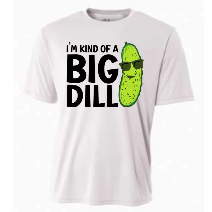 IM Kind Of A Big Dill Funny Pickle Cooling Performance Crew T-Shirt