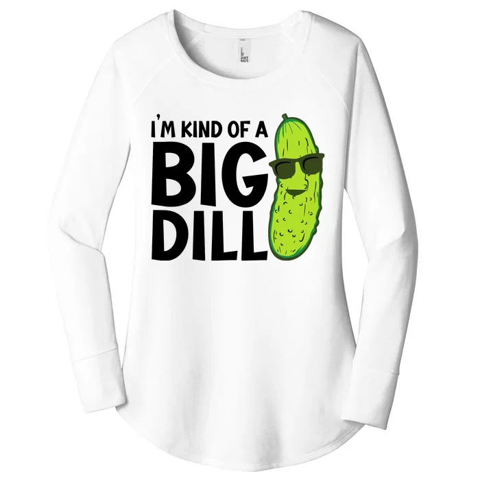 IM Kind Of A Big Dill Funny Pickle Women's Perfect Tri Tunic Long Sleeve Shirt