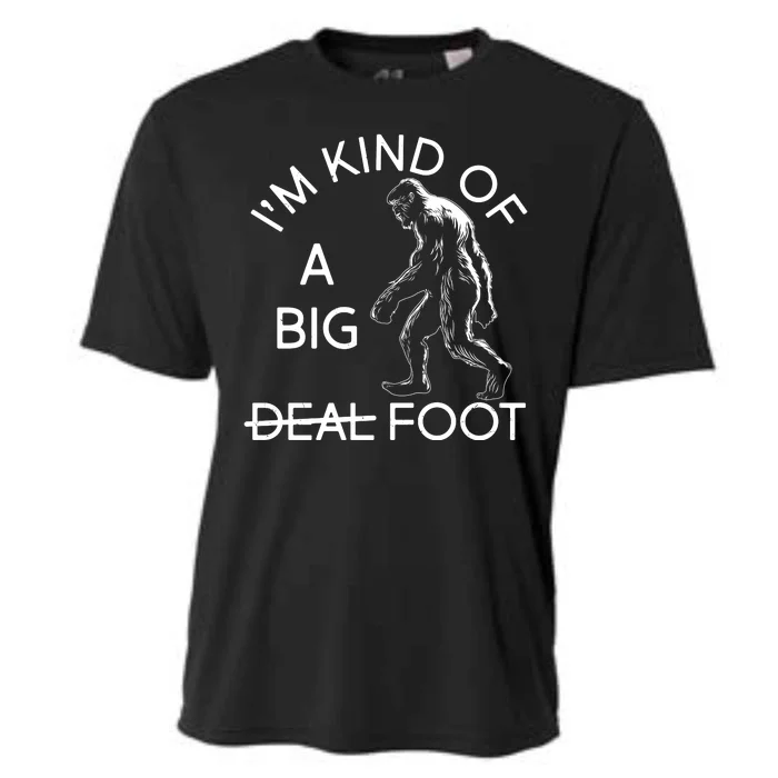 I'm Kind Of A Big Deal Big Foot Cooling Performance Crew T-Shirt