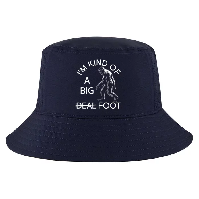 I'm Kind Of A Big Deal Big Foot Cool Comfort Performance Bucket Hat