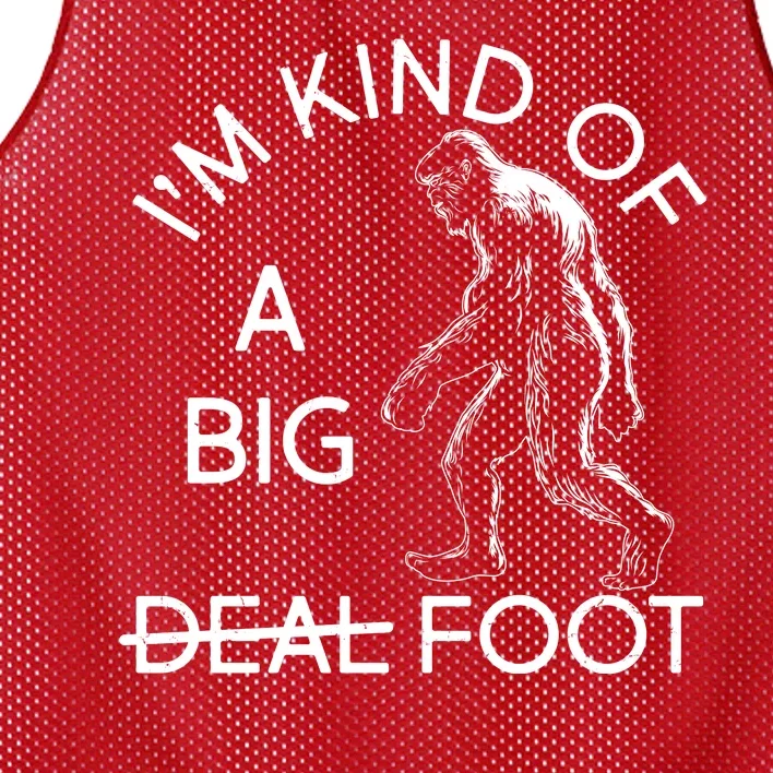 I'm Kind Of A Big Deal Big Foot Mesh Reversible Basketball Jersey Tank