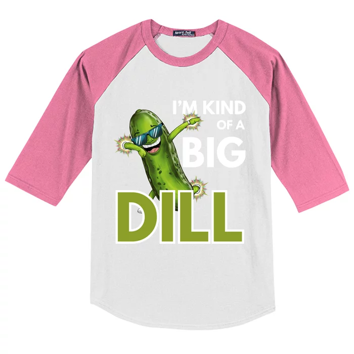 Im Kind Of Big Dill Pickle Lover Funny Pickle Great Gift Kids Colorblock Raglan Jersey