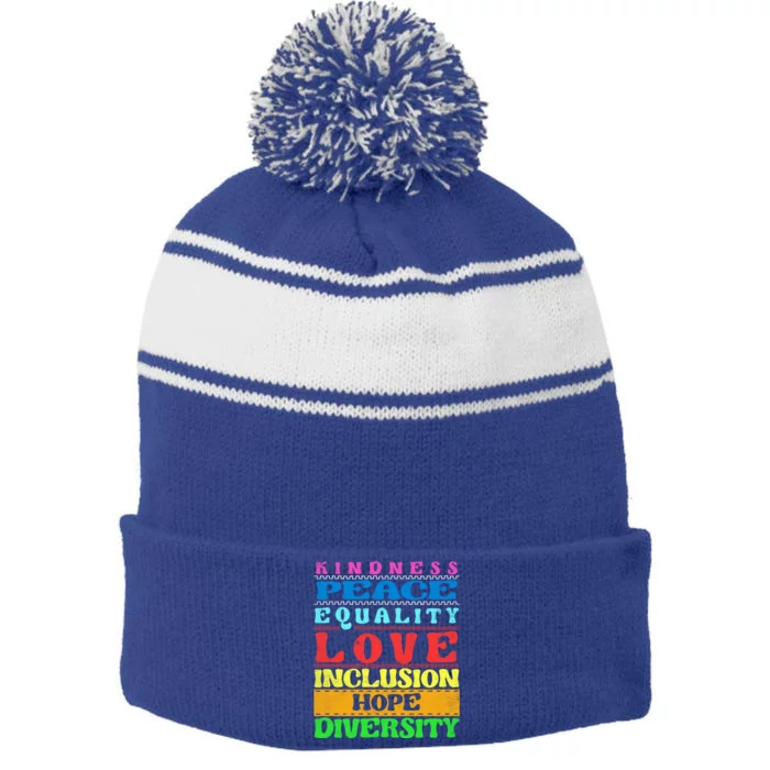 Inclusion Kindness Peace Love Diversity Equality Funny Gift Stripe Pom Pom Beanie