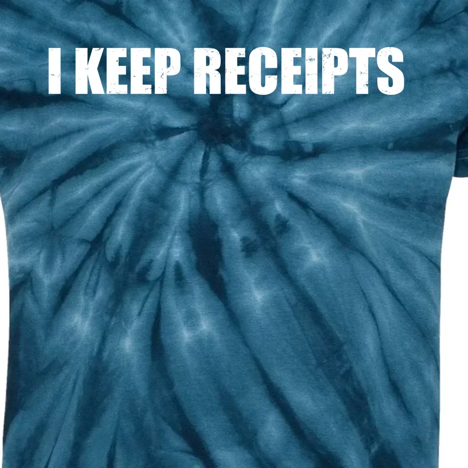 I Keep Receipts Kids Tie-Dye T-Shirt