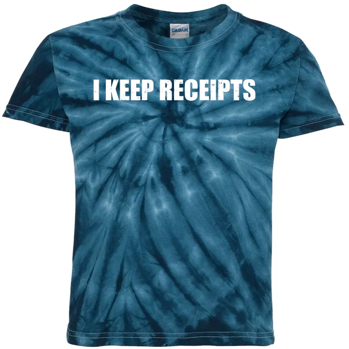 I Keep Receipts Kids Tie-Dye T-Shirt