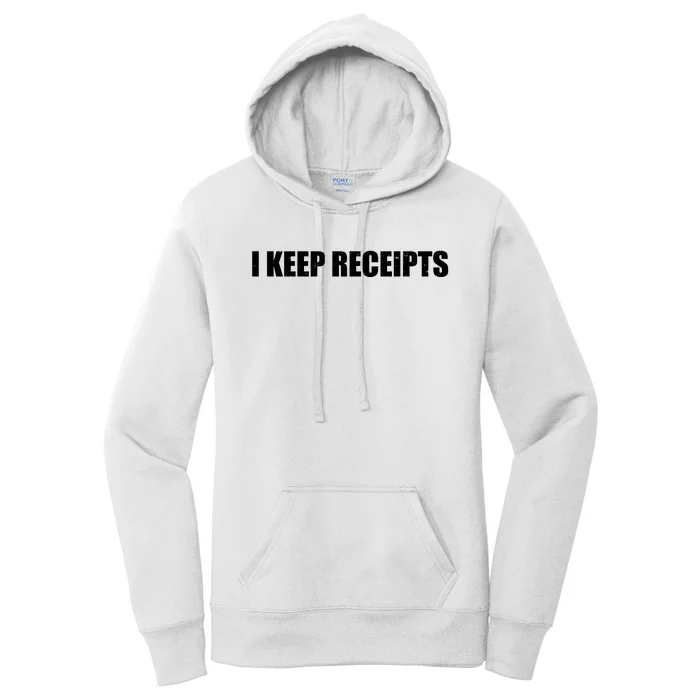 I Keep Receipts Women's Pullover Hoodie