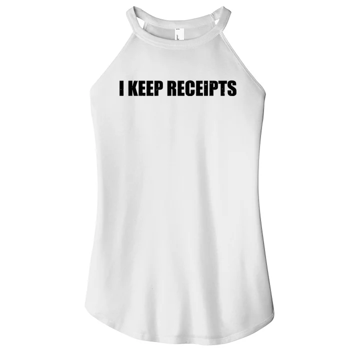 I Keep Receipts Women’s Perfect Tri Rocker Tank