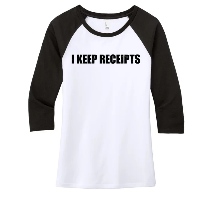 I Keep Receipts Women's Tri-Blend 3/4-Sleeve Raglan Shirt