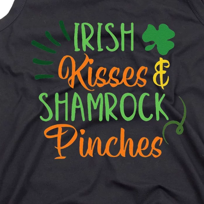 Irish Kisses Shamrock Pinches Saint Patrick's Day Paddys Day Tank Top