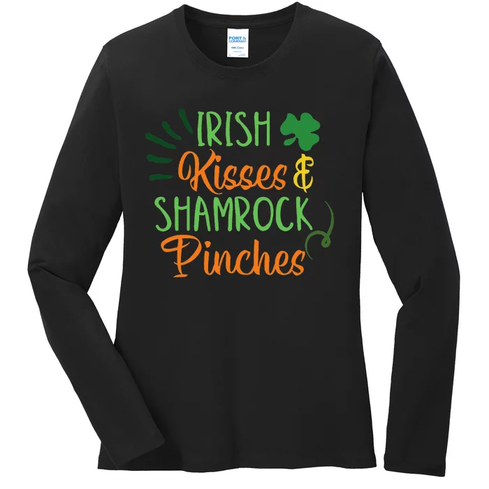 Irish Kisses Shamrock Pinches Saint Patrick's Day Paddys Day Ladies Long Sleeve Shirt