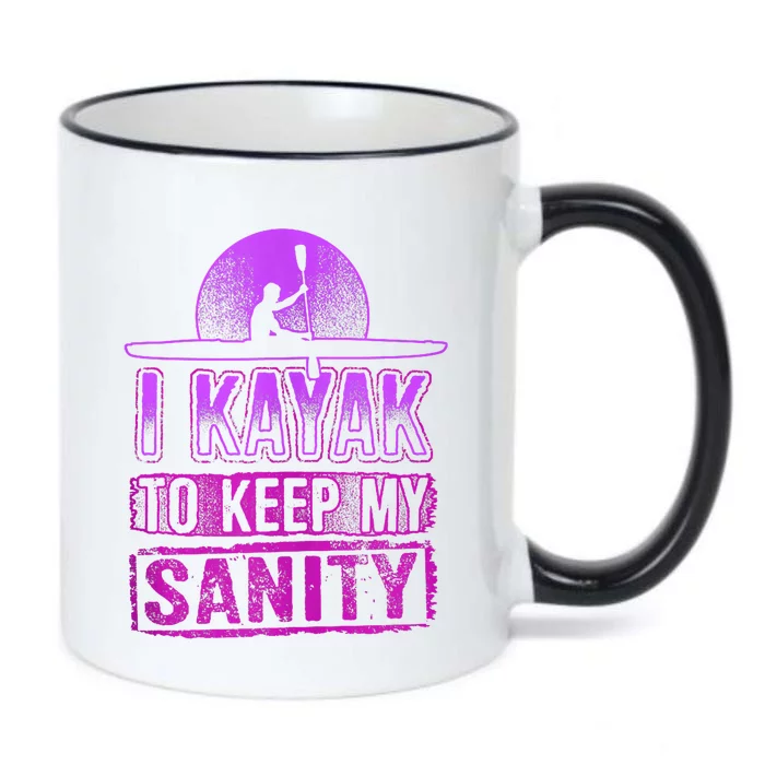 I Kayak To Keep My Sanity Funny Kayakers Kayaking Cute Gift Tank Top Black Color Changing Mug