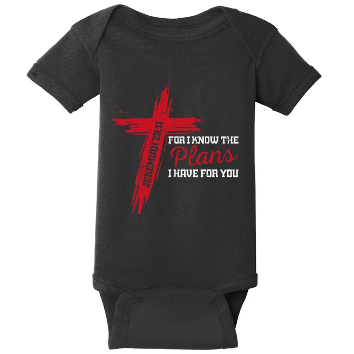 I Know The Plans I Have For You God Christian Women Baby Bodysuit