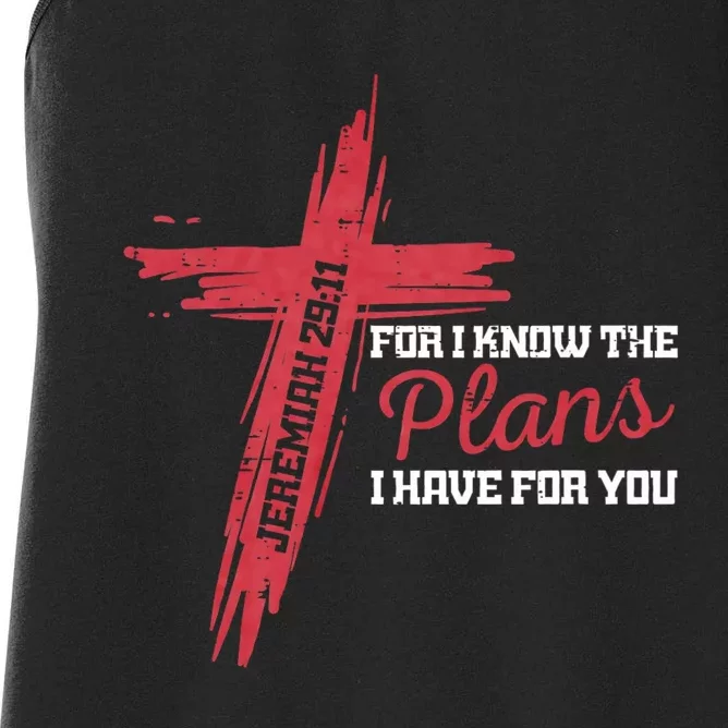 I Know The Plans I Have For You God Christian Women's Racerback Tank