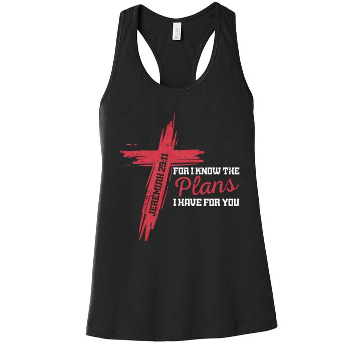 I Know The Plans I Have For You God Christian Women's Racerback Tank