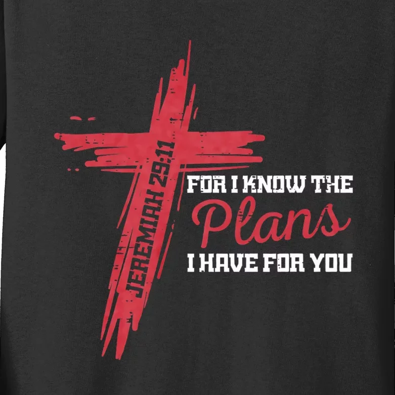 I Know The Plans I Have For You God Christian Kids Long Sleeve Shirt