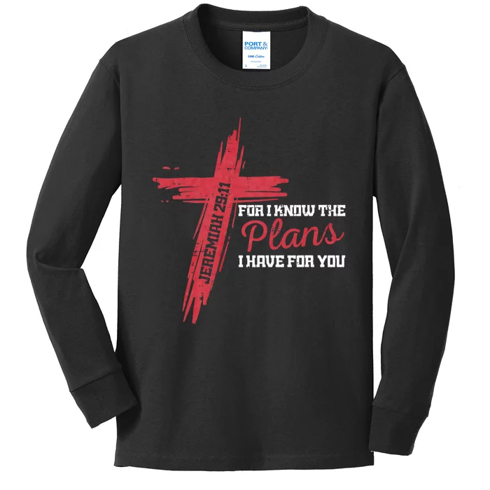 I Know The Plans I Have For You God Christian Kids Long Sleeve Shirt