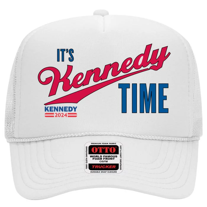 Its Kennedy Time RFK For President 2024 High Crown Mesh Trucker Hat