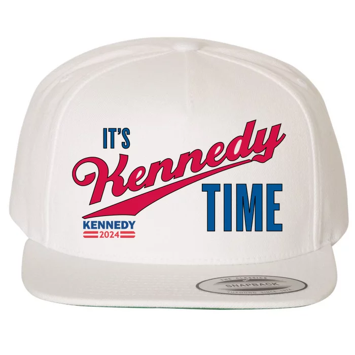 Its Kennedy Time RFK For President 2024 Wool Snapback Cap