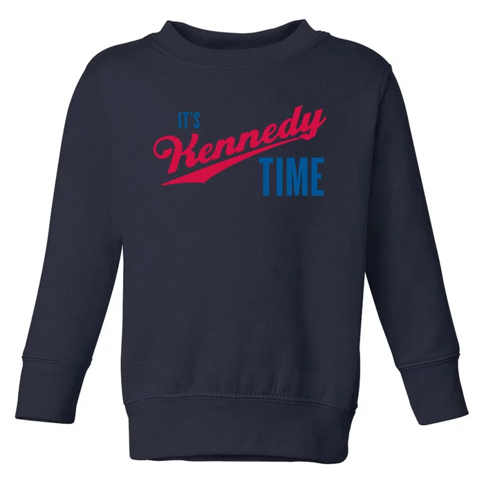 Its Kennedy Time RFK Jr. Toddler Sweatshirt