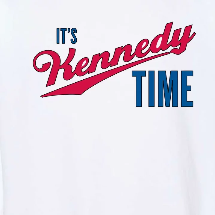 Its Kennedy Time RFK Jr. Garment-Dyed Sweatshirt