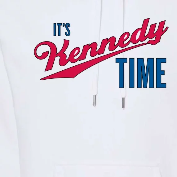 Its Kennedy Time RFK Jr. Premium Hoodie