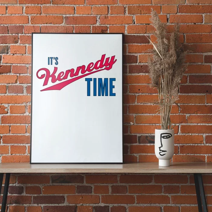 Its Kennedy Time RFK Jr. Poster