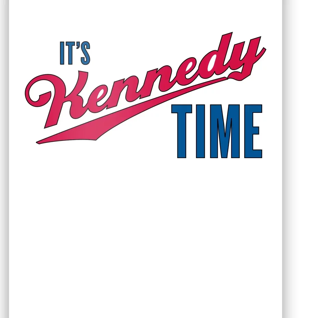 Its Kennedy Time RFK Jr. Poster