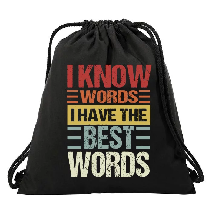 I Know Words I Have The Best Words Trump Quote Drawstring Bag