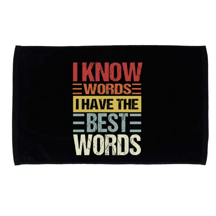 I Know Words I Have The Best Words Trump Quote Microfiber Hand Towel