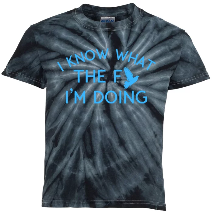 I Know What The Fuck I’M Doing Funny Kids Tie-Dye T-Shirt