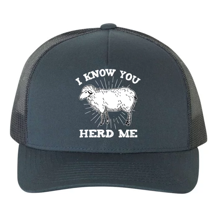 I Know You Herd Me Sheep Herder Farm Animal Shepherd Yupoong Adult 5-Panel Trucker Hat