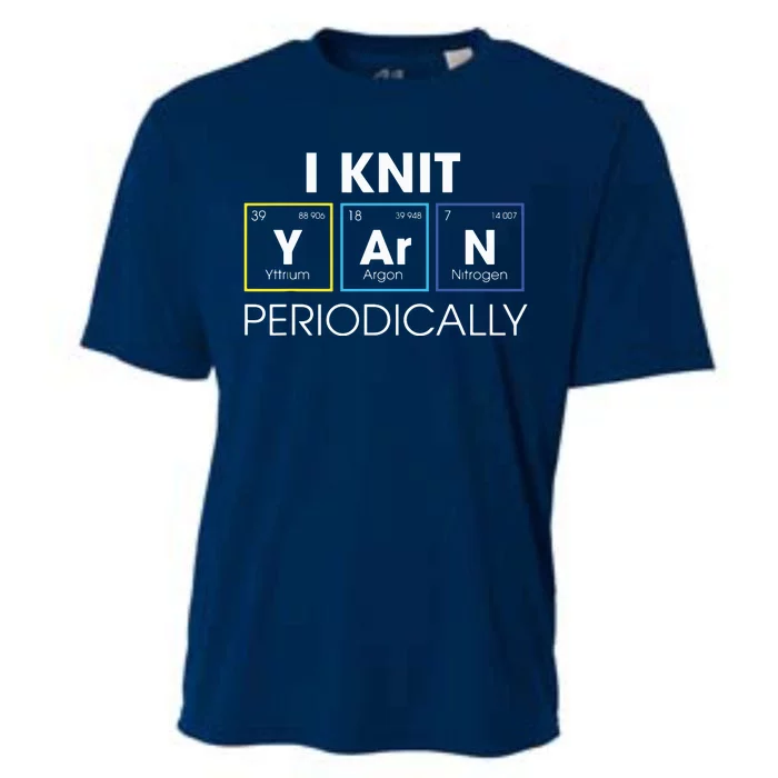 I Knit Yarn Periodically Funny Knitting Gift Cooling Performance Crew T-Shirt