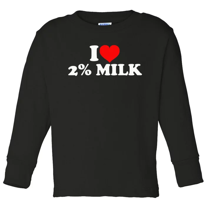 I Love 2 Milk Toddler Long Sleeve Shirt