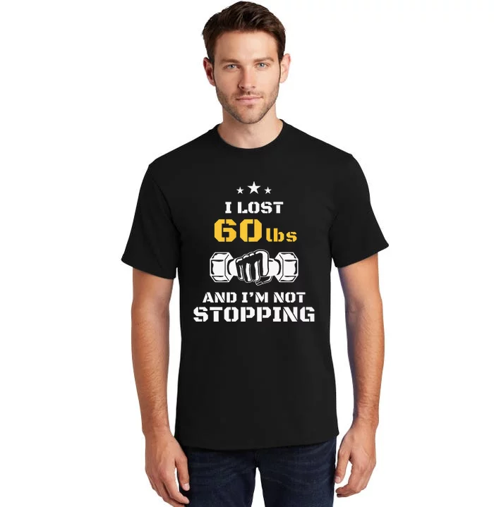 I Lost 60 Pounds Weight Loss Celebration Announcement Tall T-Shirt