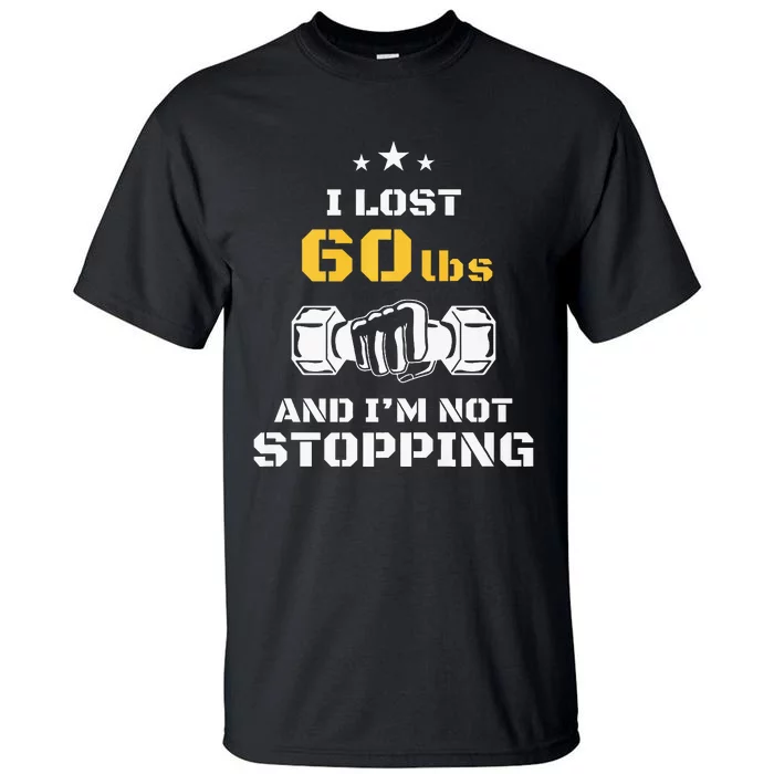 I Lost 60 Pounds Weight Loss Celebration Announcement Tall T-Shirt