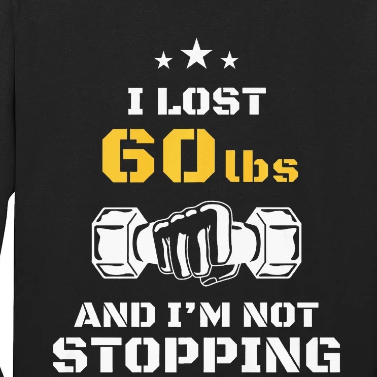 I Lost 60 Pounds Weight Loss Celebration Announcement Tall Long Sleeve T-Shirt