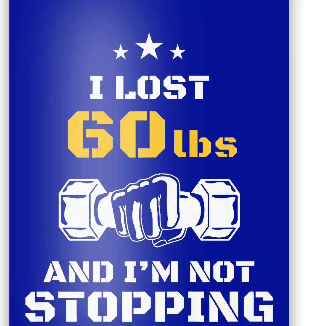 I Lost 60 Pounds Weight Loss Celebration Announcement Poster