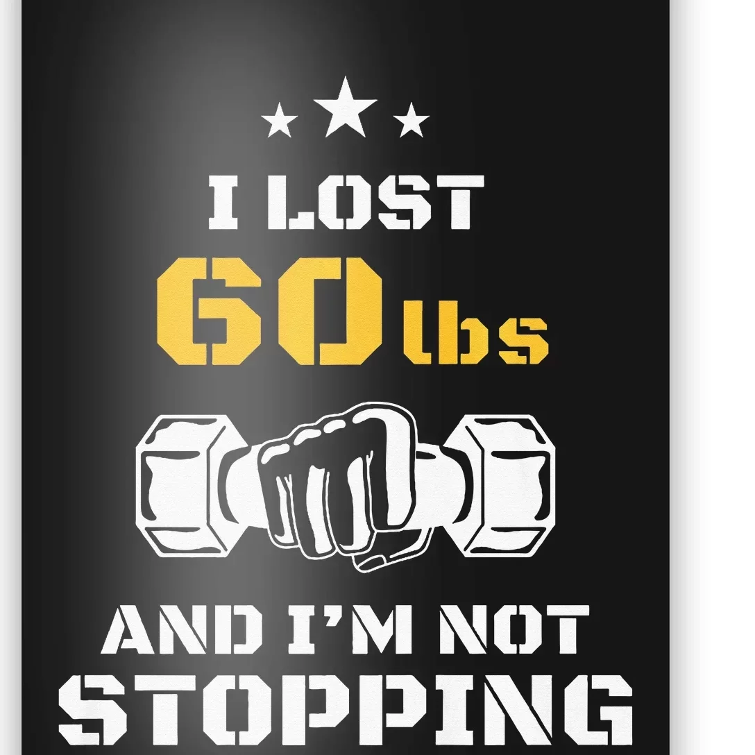 I Lost 60 Pounds Weight Loss Celebration Announcement Poster