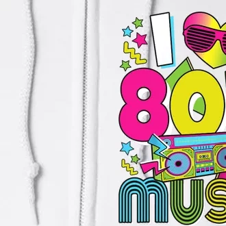 I Love 80's Music 80s Party Outfit Retro 1980s Raglan Baseball Tee Full Zip Hoodie