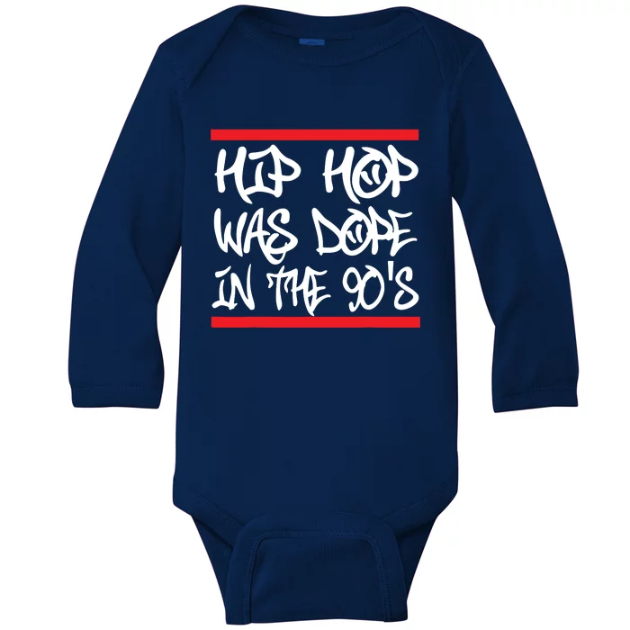 I Love 90s Hip Hop Shirts Hip Hop Was Dope In The 90s Baby Long Sleeve Bodysuit