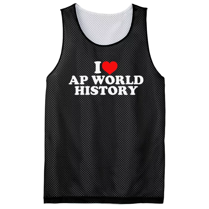 I Love AP World History Mesh Reversible Basketball Jersey Tank