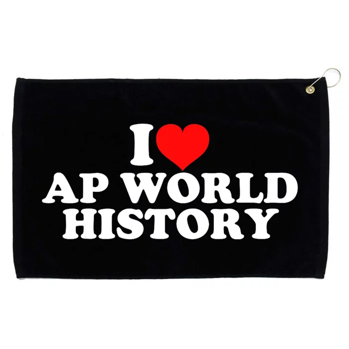 I Love AP World History Grommeted Golf Towel