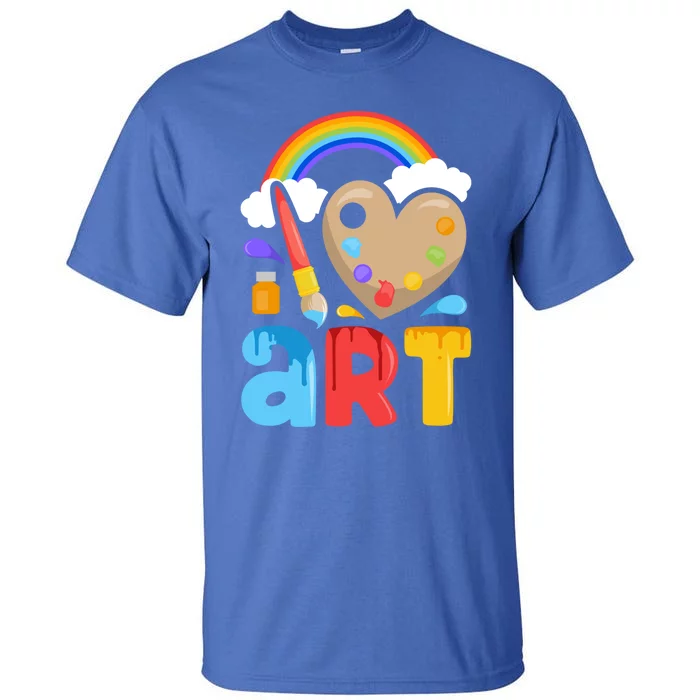 I Love Art Artist Painter Colorful Painting Funny Gift Girls Gift Tall T-Shirt