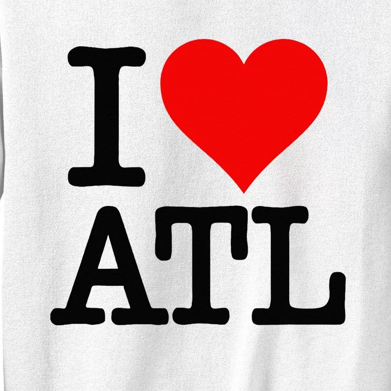 I LOVE ATLANTA GEORGIA HEART Sweatshirt