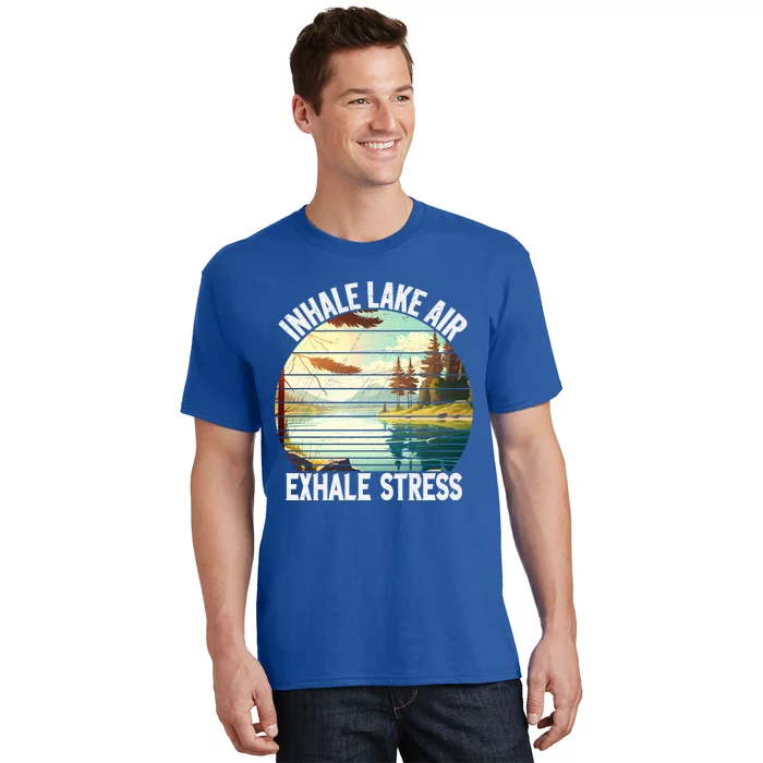 Inhale Lake Air Exhale Stress Funny Meditation Camping Gift T-Shirt