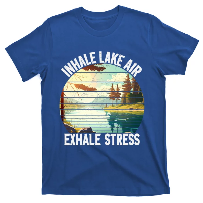 Inhale Lake Air Exhale Stress Funny Meditation Camping Gift T-Shirt